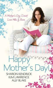 Happy Mother's Day! Love Mills &amp; Boon
