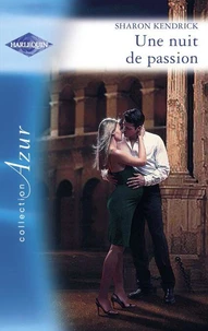 Une nuit de passion (Harlequin Azur)