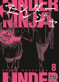 Kengo Hanazawa - Under Ninja Tome 8 : .
