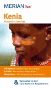 Kenia Tansania Sansibar - MERIAN live! - Mit Kartenatlas im Buch und Extra-Karte zum Herausnehmen.