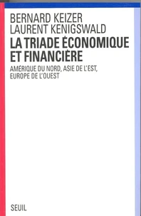 La triade économique et financière