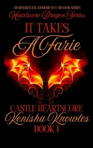 It Takes A Farie;  Heartscore Castle