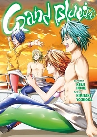 Kenji Inoue et Kimitake Yoshioka - Grand Blue Tome 14 : .