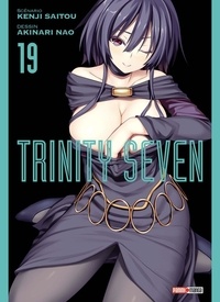 Kenji Saitou et Akinari Nao - Trinity Seven Tome 19 : .