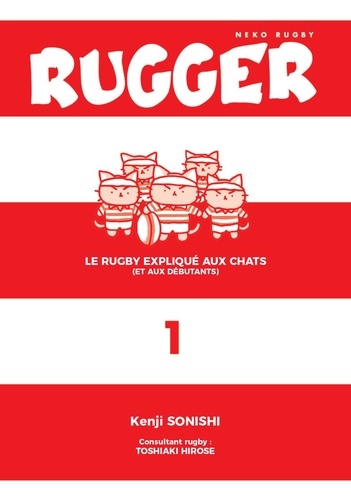 Rugger - Neko rugby Tome 1