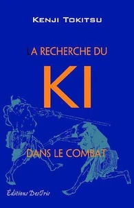 La Recherche du Ki dans le combat