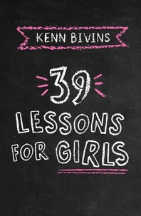 39 Lessons for Girls