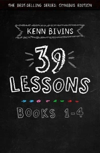 The 39 Lessons Series: Books 1-4