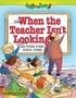 Kenn Nesbitt - When the Teacher Isn't Looking - And Other Funny School Poems.