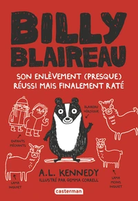 Son enlèvement (presque) réussi mais finalement raté