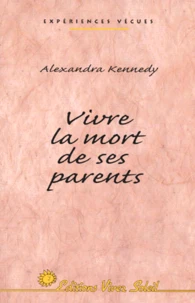 Vivre la mort de ses parents