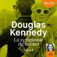 La symphonie du hasard Tome 3 . 1 CD audio MP3