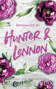  Kennedy Fox - Hunter &amp; Lennon - Roommates, #1.
