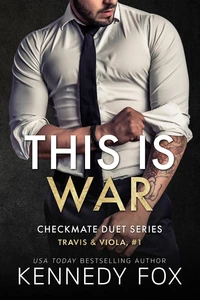This is War (Travis &amp; Viola, #1)