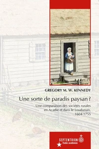Une sorte de paradis paysan ?