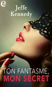 Ton fantasme, mon secret