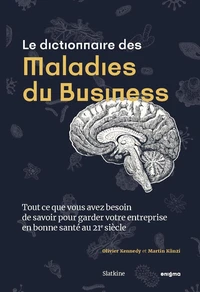 Le dictionnaire des maladies du business