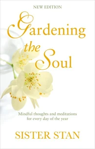 Gardening The Soul