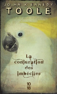 La conjuration des imbéciles