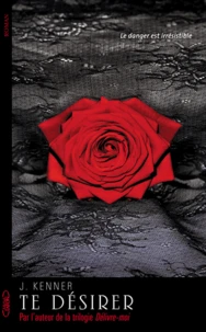 Te désirer Tome 1