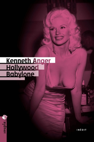 Kenneth Anger - Hollywood Babylone.