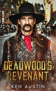 Deadwood's Revenant