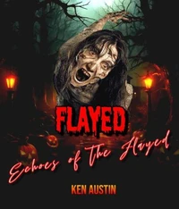 Flayed: Echoes of the Flayed