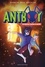 Antboy, Tome 02. En mission contre le destin