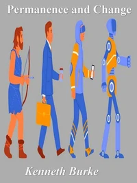 Permanence and Change: An Anatomy of Purpose