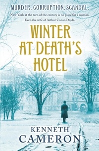 Kenneth Cameron - Winter at Death's Hotel.