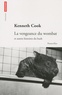 Kenneth Cook - La vengeance du wombat - Et autres histoires du bush.