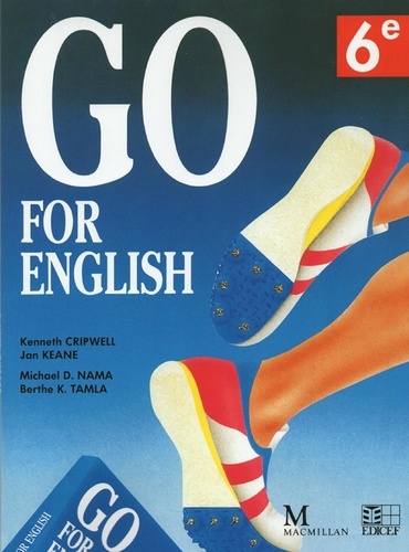 Kenneth Cripwell et Jan Keane - Go for English 6e (Afrique centrale).