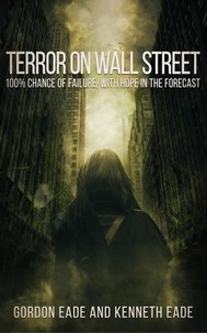  Kenneth Eade - Terror on Wall Street.