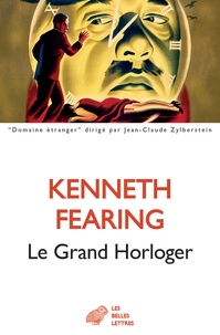 Kenneth Fearing - Le grand horloger.
