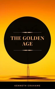 The Golden Age (ArcadianPress Edition)