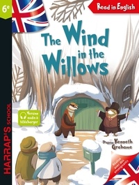 Kenneth Grahame et Lisa Guisquier - The Wind in the Willows - 6e.