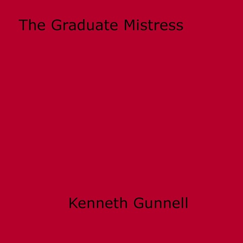 The Graduate Mistress