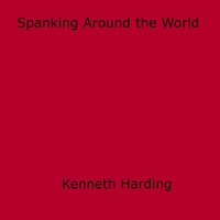 Kenneth Harding - Spanking Around the World.