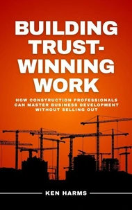 Building Trust - Winning Work