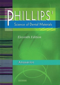 Kenneth-J Anusavice - Philips' Sciences of Dental Materials.