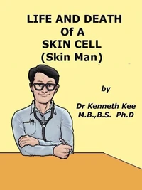 Life   And   Death  Of   A  Skin  Cell   (Skin Man)