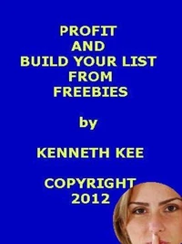 Profit And Build Your List From Freebies
