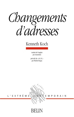 Kenneth Koch - Changements D'Adresses.