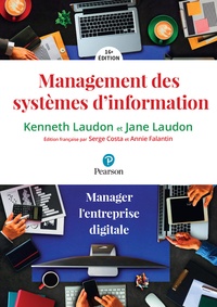 Kenneth Laudon et Jane Laudon - Management des systèmes d'information.