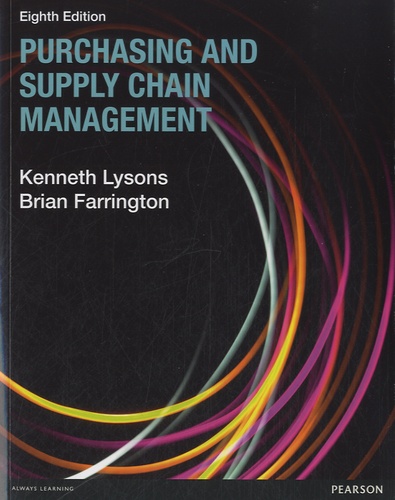 Kenneth Lysons et Brian Farrington - Purchasing and Supply Chain Management.