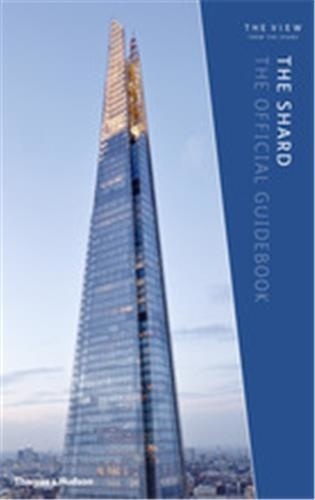 Kenneth Powell - The shard the official guidebook.