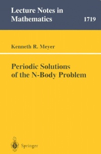 Kenneth-R Meyer - PERIODIC SOLUTIONS OF THE N-BODY PROBLEM.
