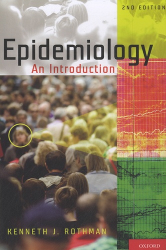 Kenneth Rothman - Epidemiology - An Introduction.