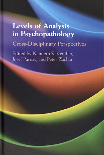Levels of Analysis in Psychopathology. Cross-Disciplinary Perspectives