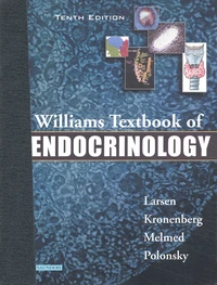 Williams Textbook Of Endocrinology. 10th Edition